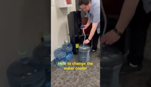 How to change the water cooler at work tutorial